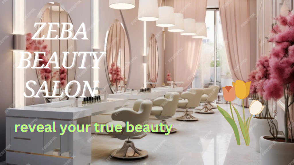 zeba beauty salon